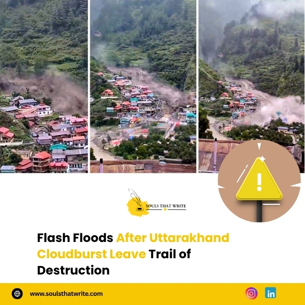 Deadly Uttarakhand Cloudburst