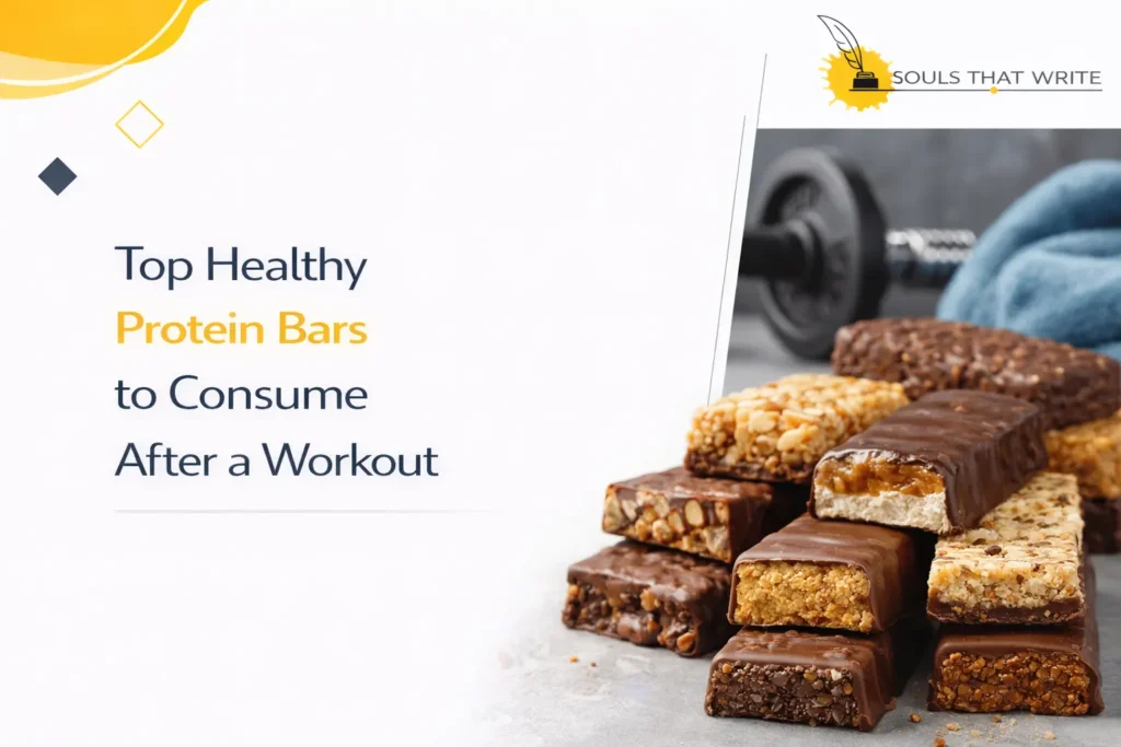Explore the list of best healthy protein bars to consume after workout
