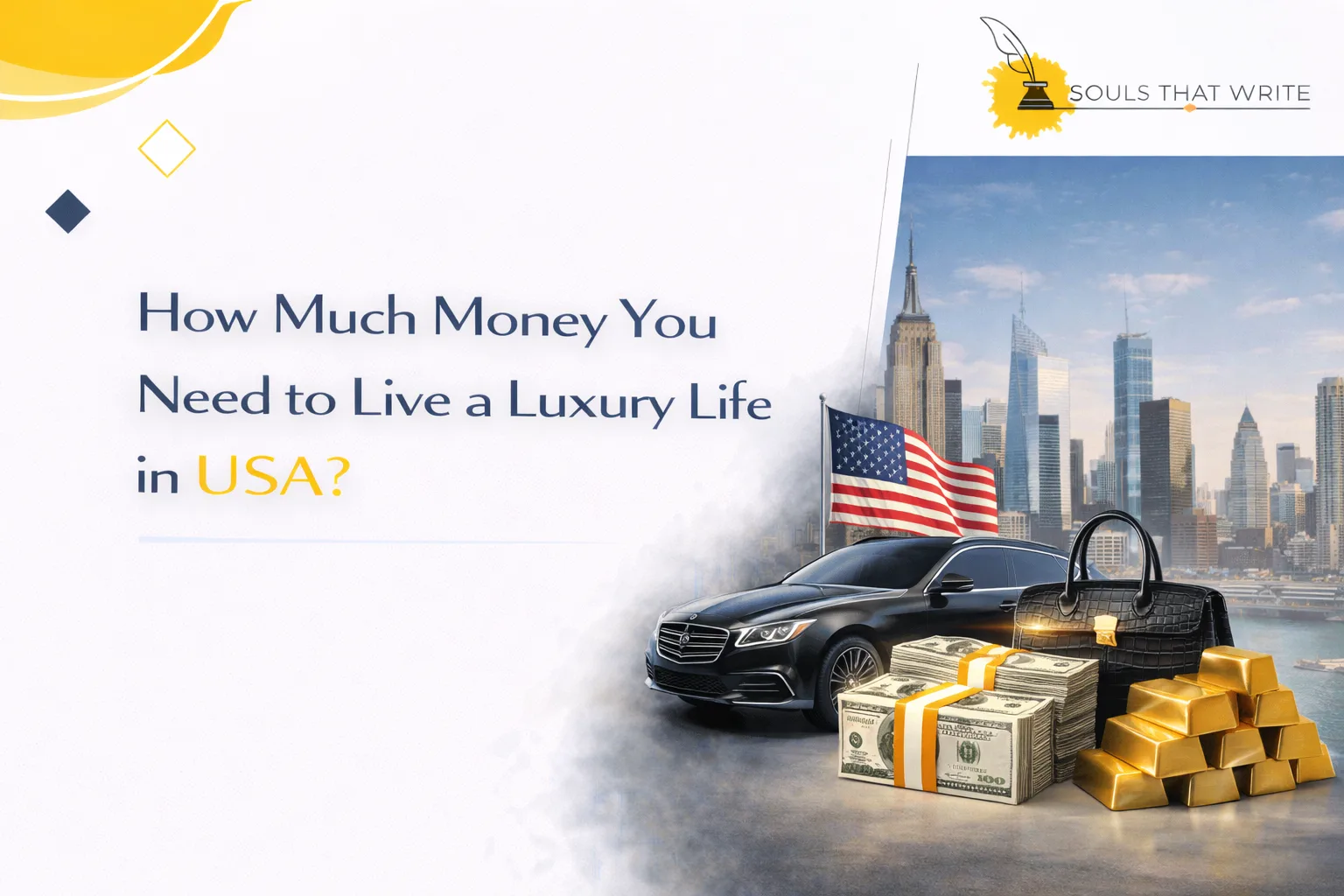 Live a Luxury Life in USA with estimated money